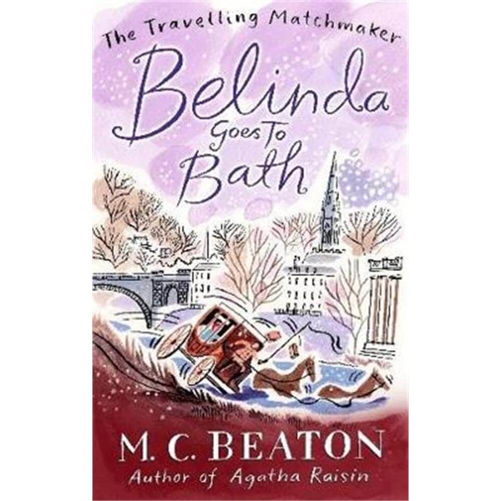 Belinda Goes to Bath (Paperback) - M.C. Beaton